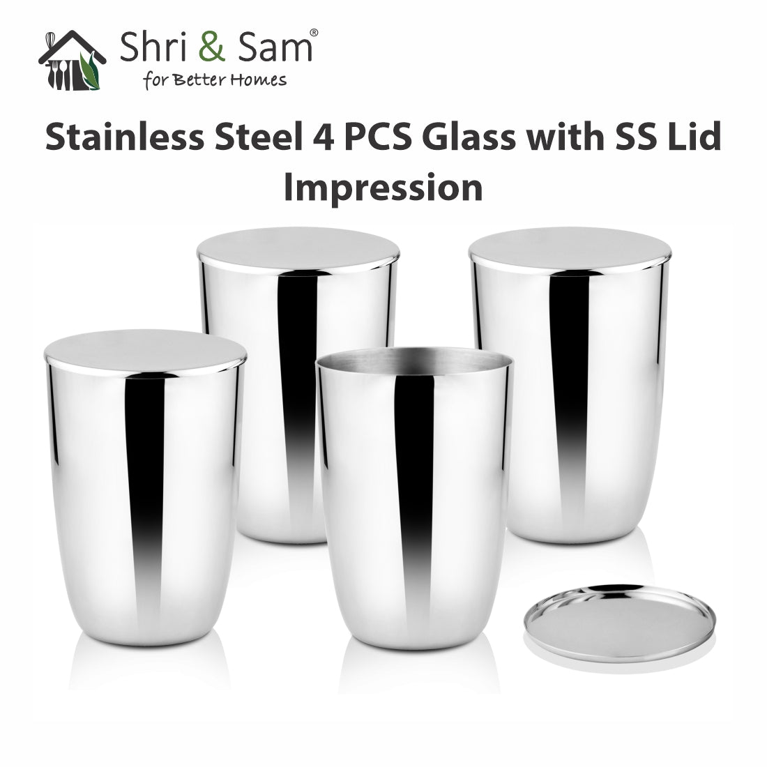 Stainless Steel 4 PCS Glass with SS Lid Impression