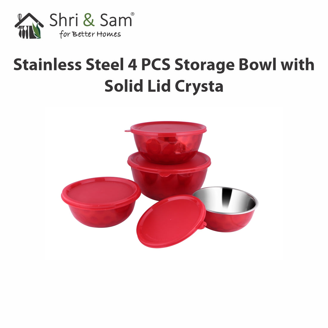 Stainless Steel 4 PCS Storage Bowl with Solid Lid Crysta