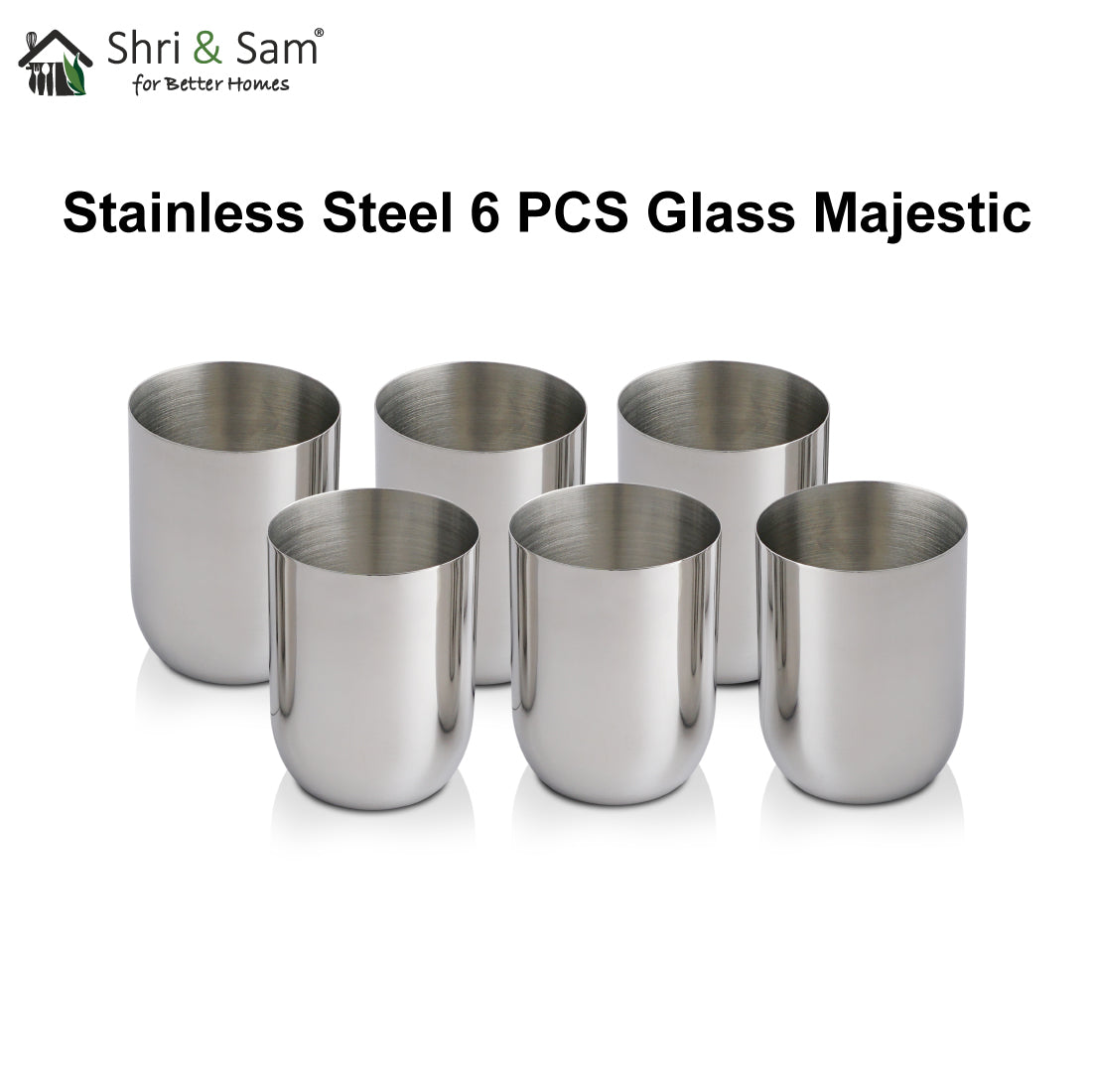 Stainless Steel 6 PCS Glass Majestic