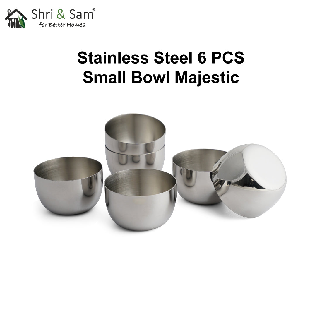 Stainless Steel 6 PCS Small Bowl Majestic