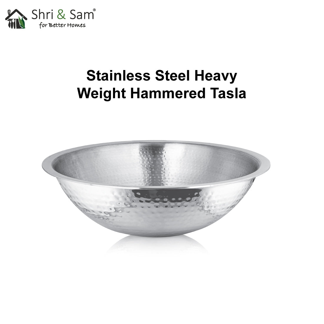 Stainless Steel Heavy Weight Hammered Tasla
