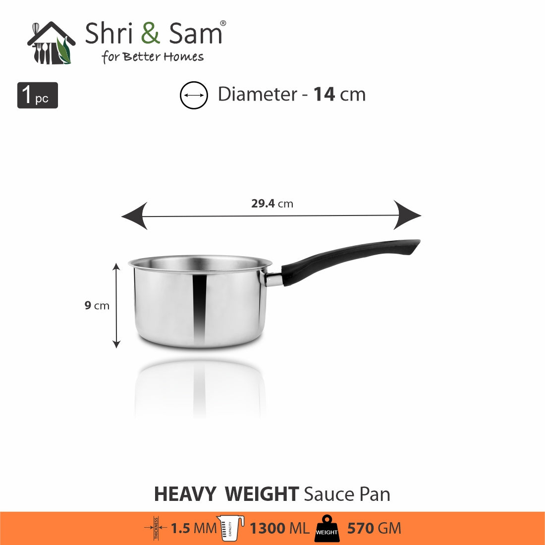 Stainless Steel Heavy Weight Sauce Pan