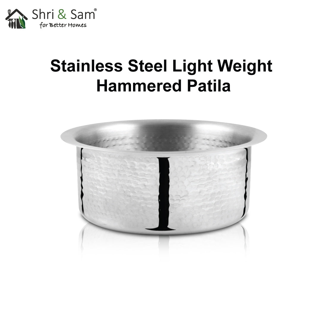 Stainless Steel Light Weight Hammered Patila