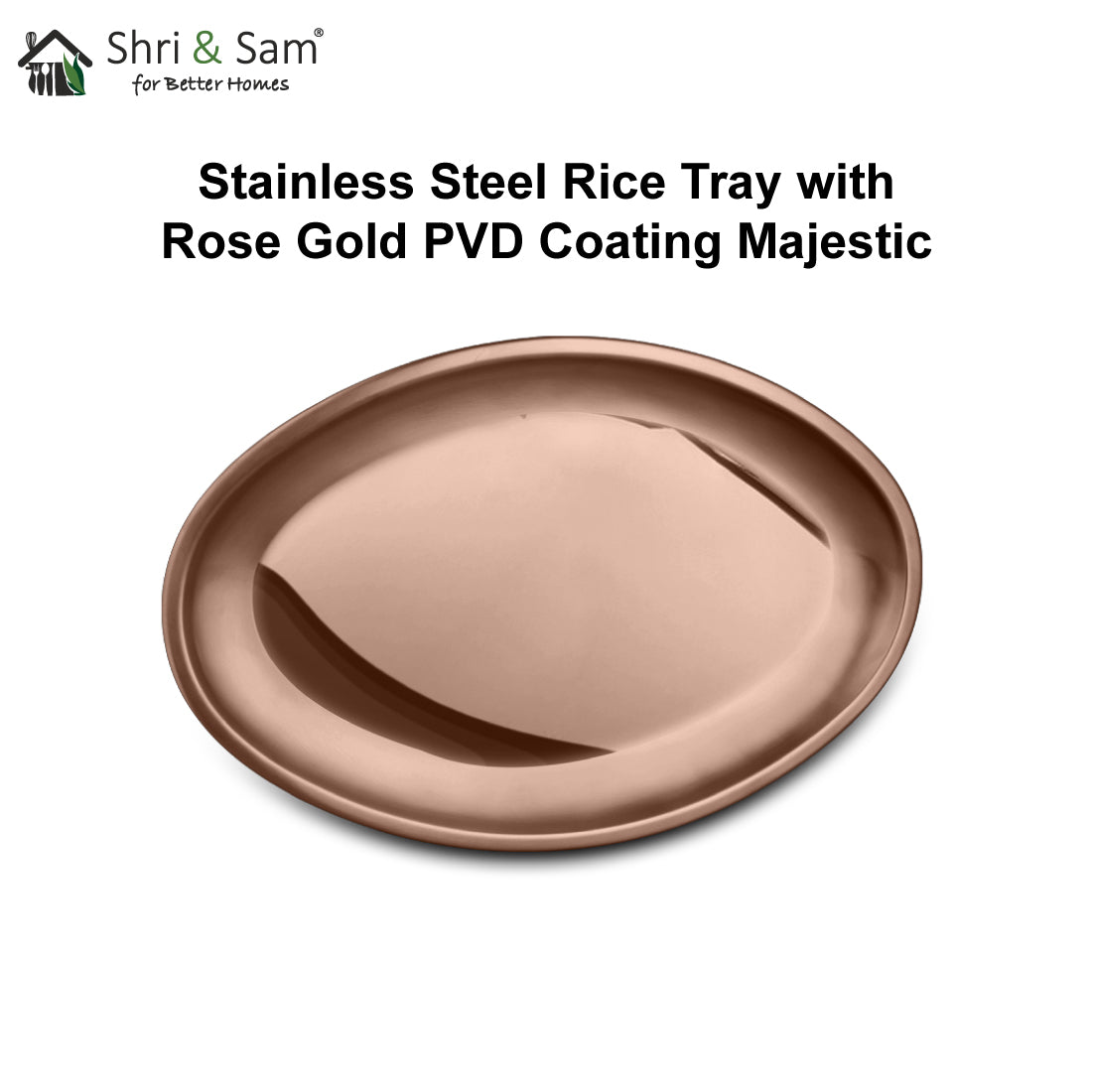 Stainless Steel Rice Tray with Rose Gold PVD Coating Majestic