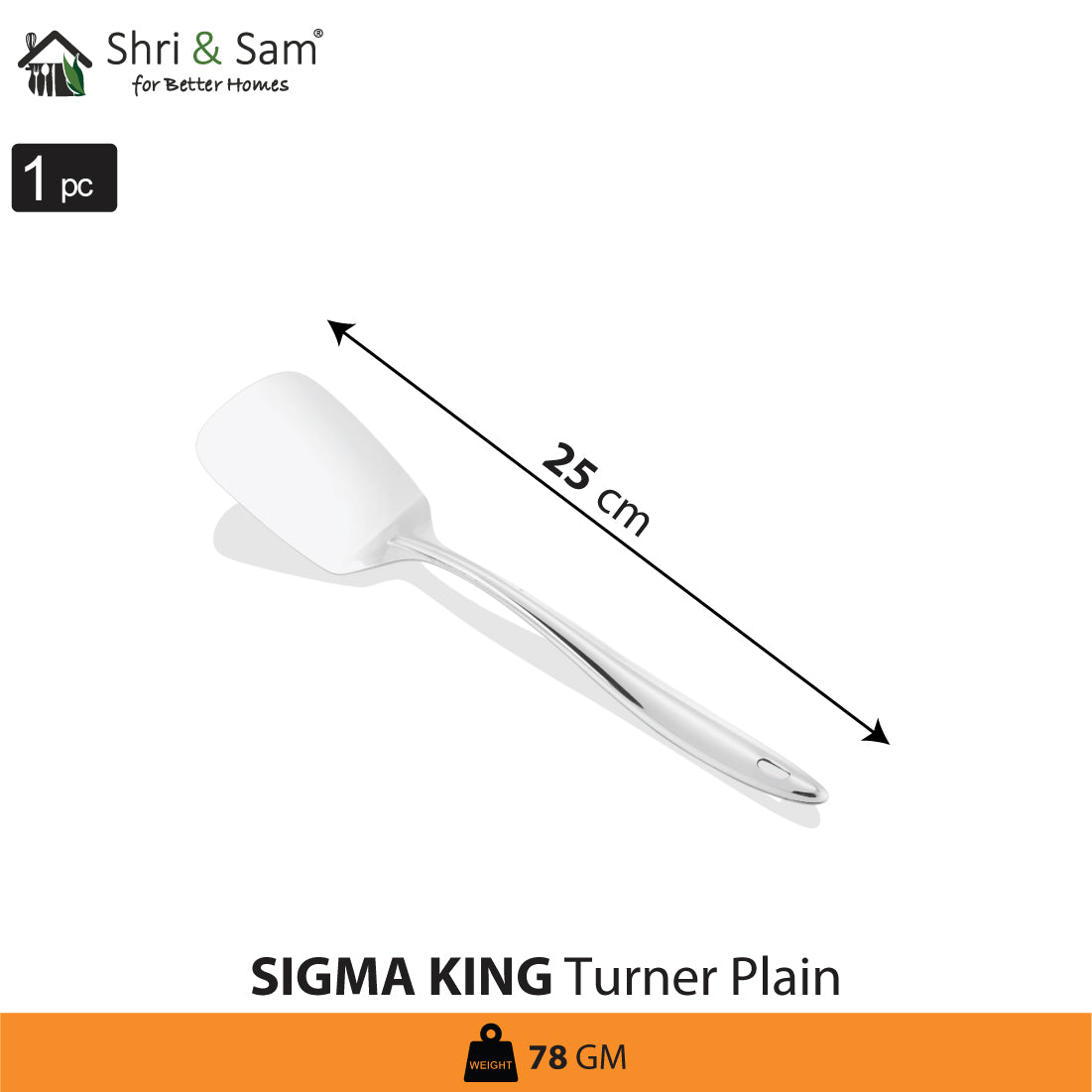 Stainless Steel Turner Plain Sigma King