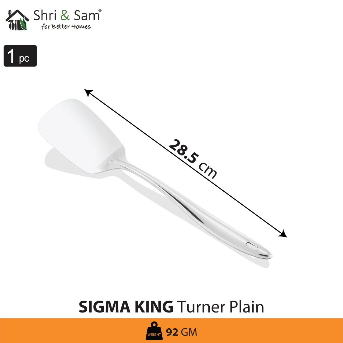 Stainless Steel Turner Plain Sigma King