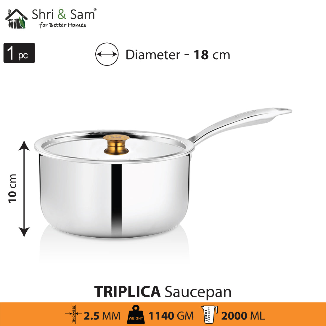 Stainless Steel Triply Sauce Pan with SS Lid Triplica