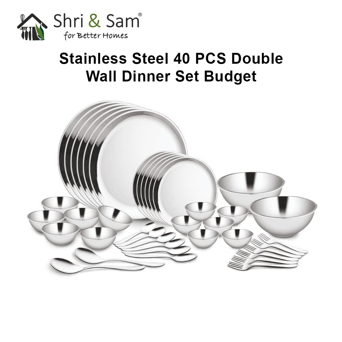 Stainless Steel 40 PCS Double Wall Dinner Set (6 People) Budget