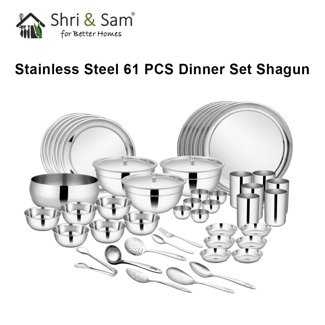 Stainless Steel 61 PCS Dinner Set (6 People) Shagun
