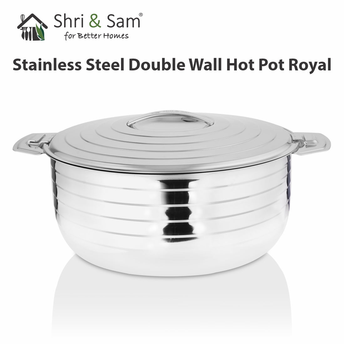 Stainless Steel Double Wall Hot Pot Royal