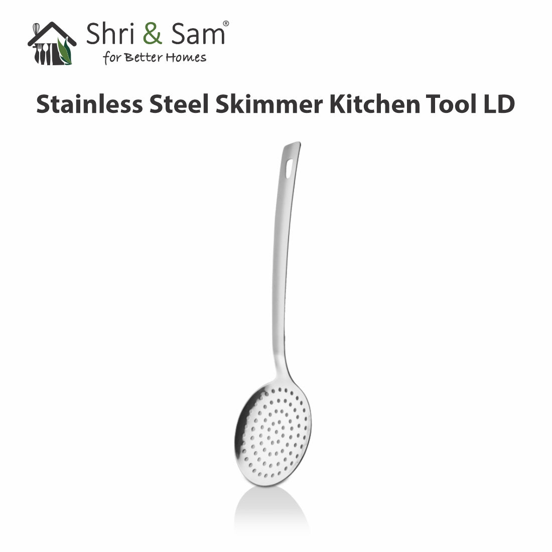 Stainless Steel Skimmer Kitchen Tool LD
