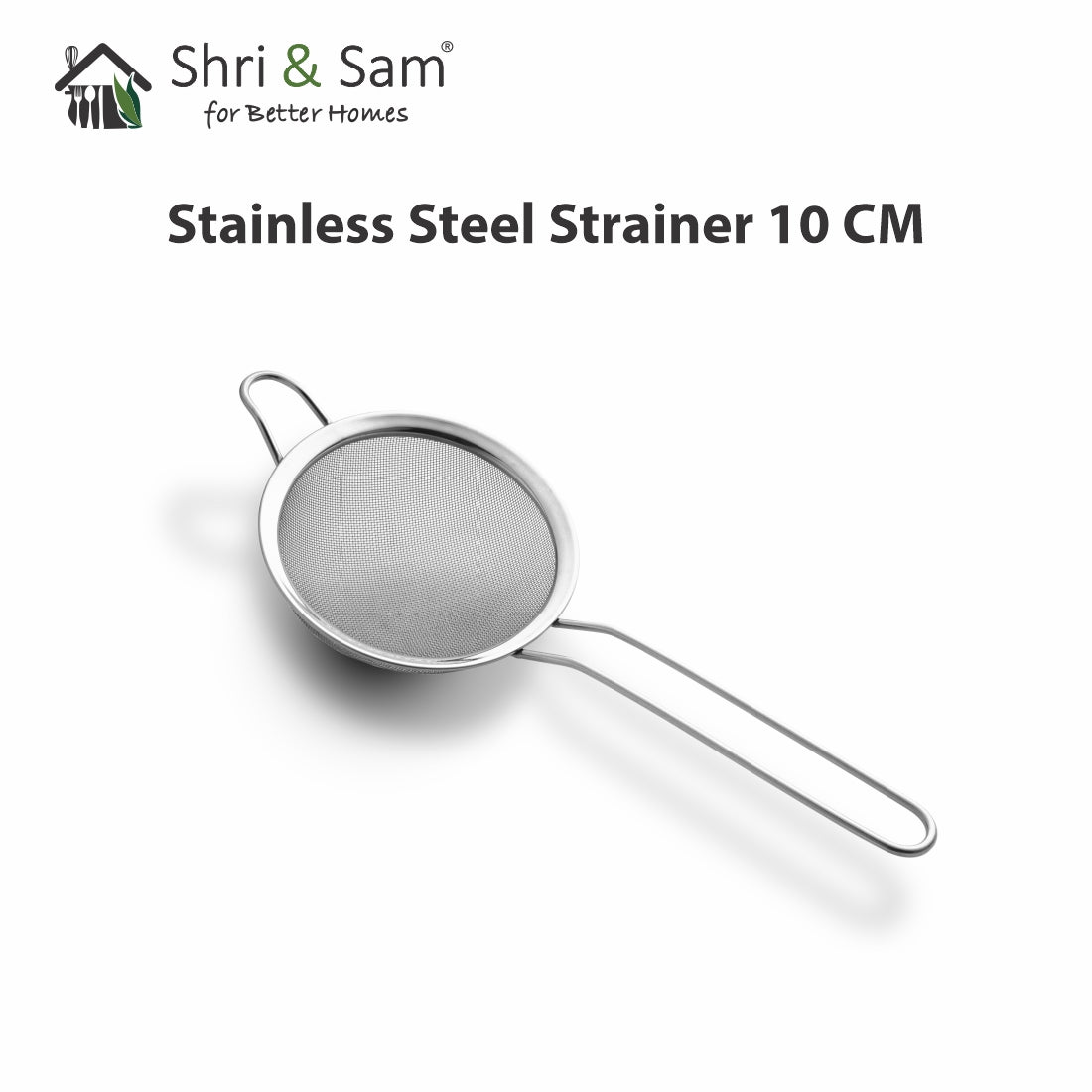 Stainless Steel Strainer 10 CM