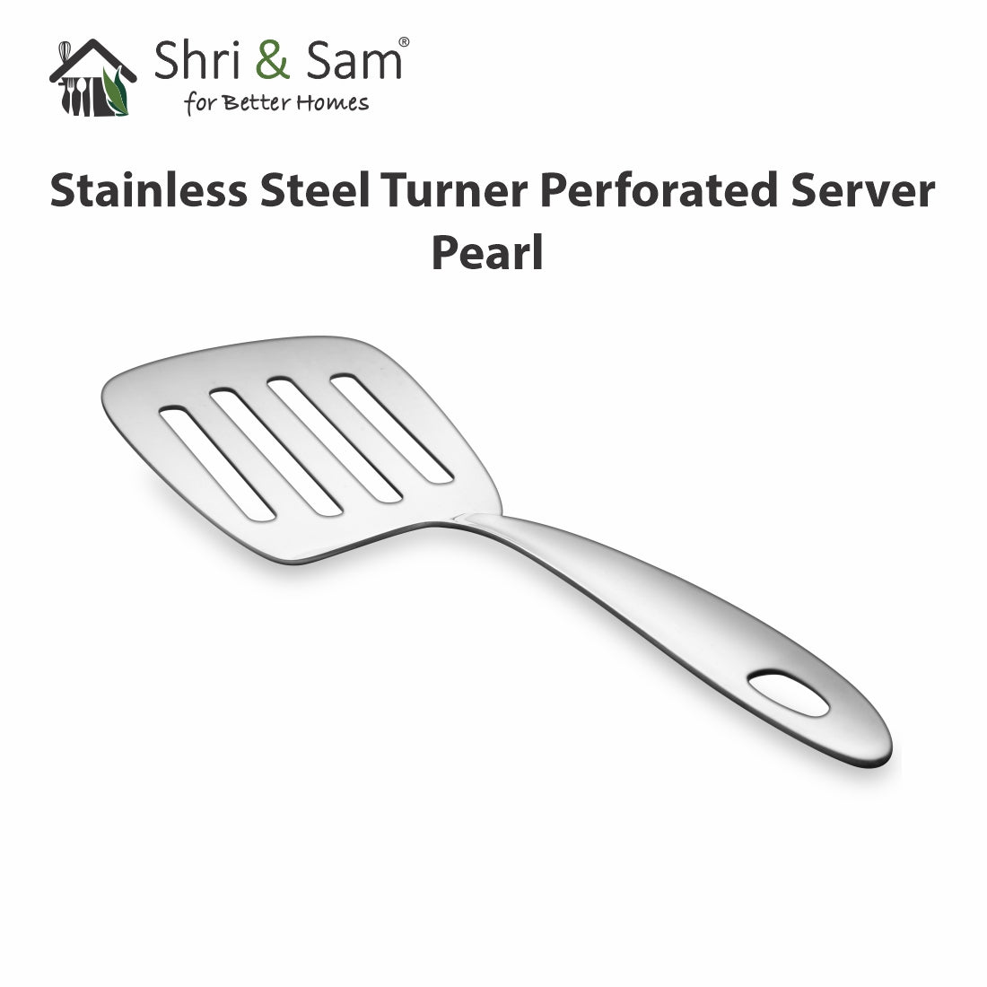 Stainless Steel Turner Perforated Server Pearl