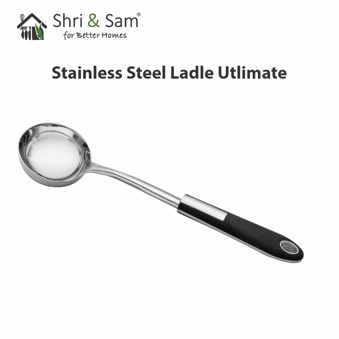 Stainless Steel Ladle Utlimate