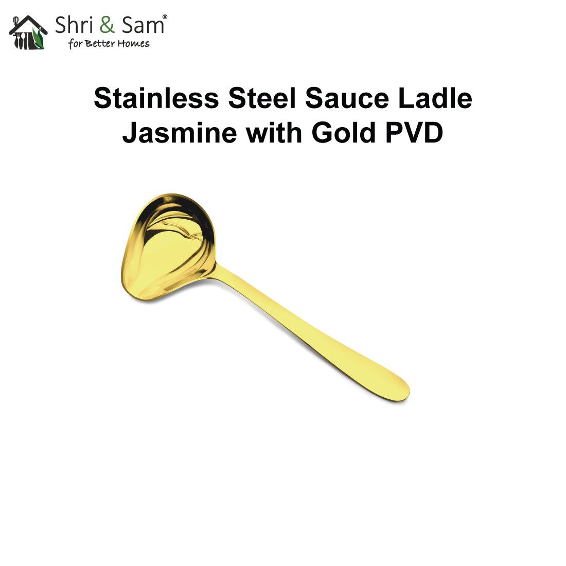 Stainless Steel Sauce Ladle with Gold PVD Coating Jasmine