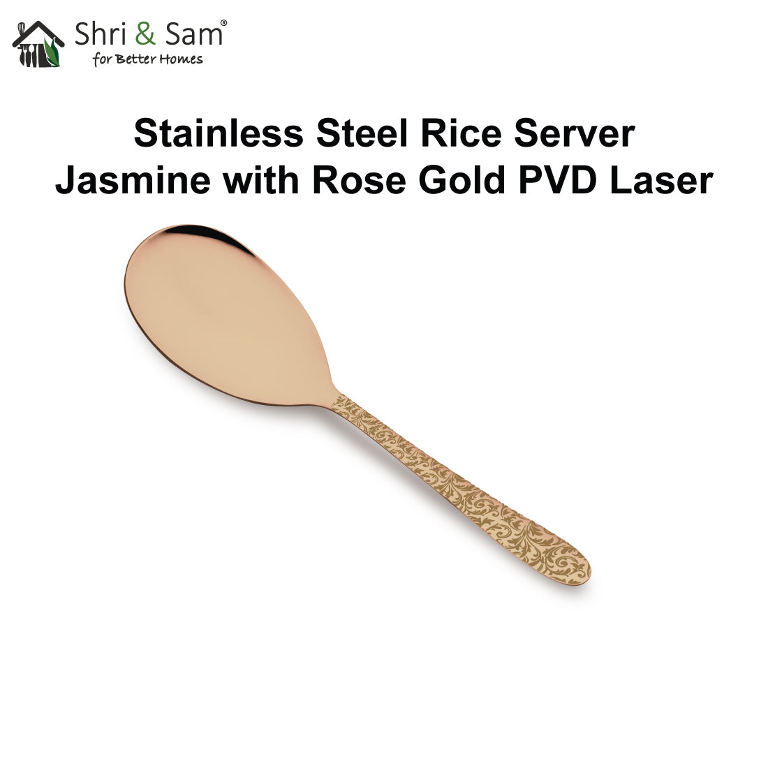 Stainless Steel Rice Server with Rose Gold PVD Coating and Laser Jasmine