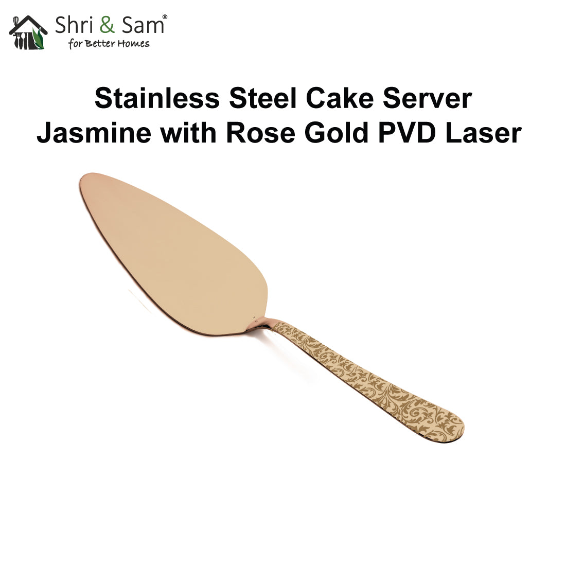 Stainless Steel Cake Server with Rose Gold PVD Coating and Laser Jasmine