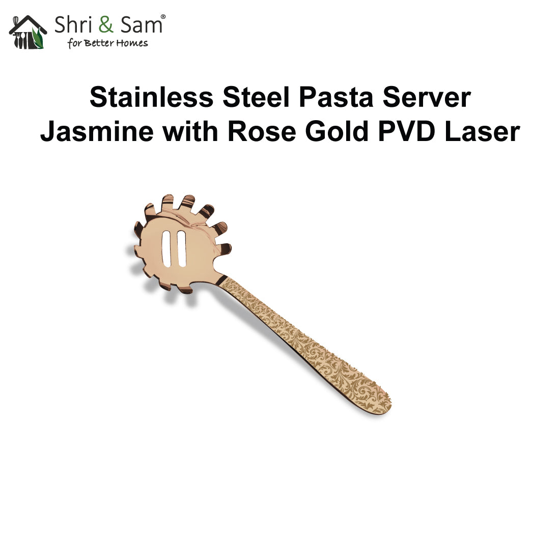 Stainless Steel Pasta Server with Rose Gold PVD Coating and Laser Jasmine