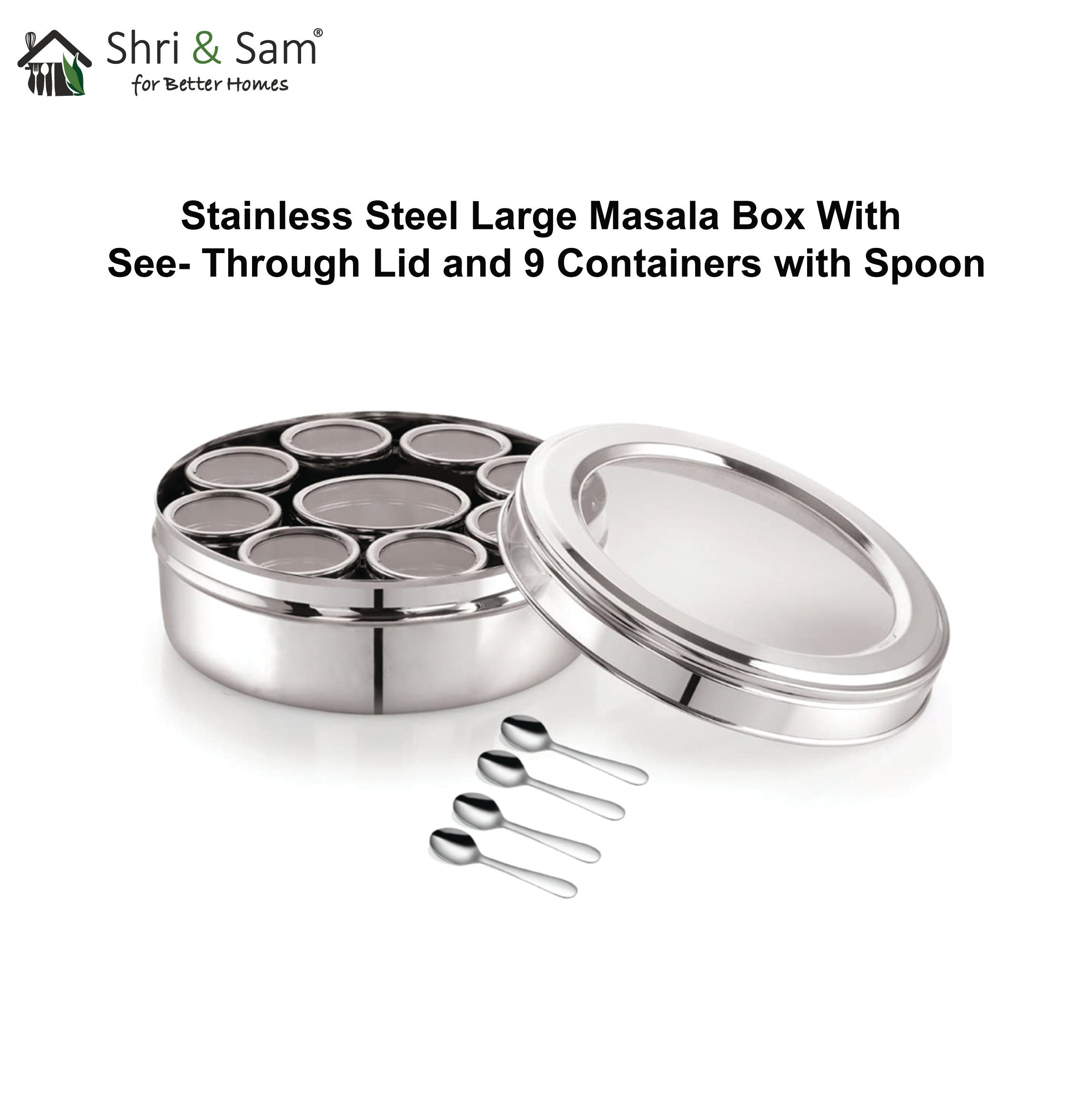 Stainless Steel Large Masala Box with See Through Lid and 9 Containers with Spoon