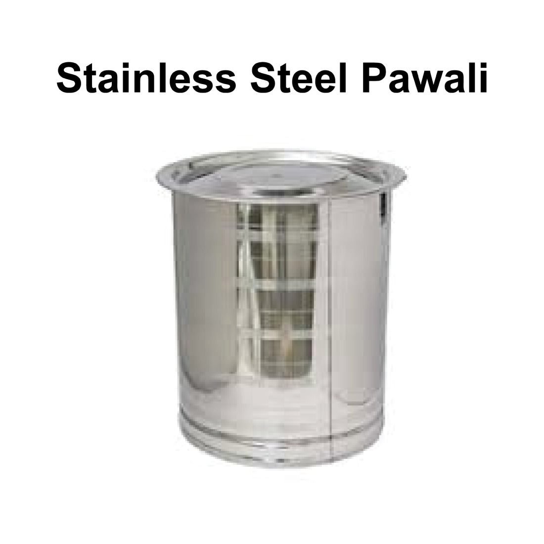 Stainless Steel Pawali