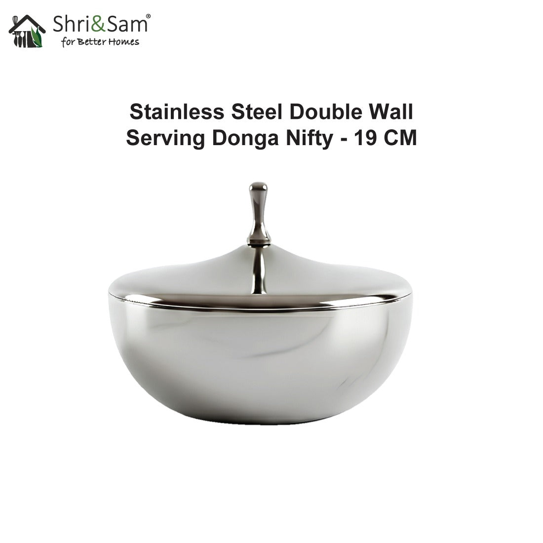 Stainless Steel Double Wall Serving Donga Nifty - 19 CM