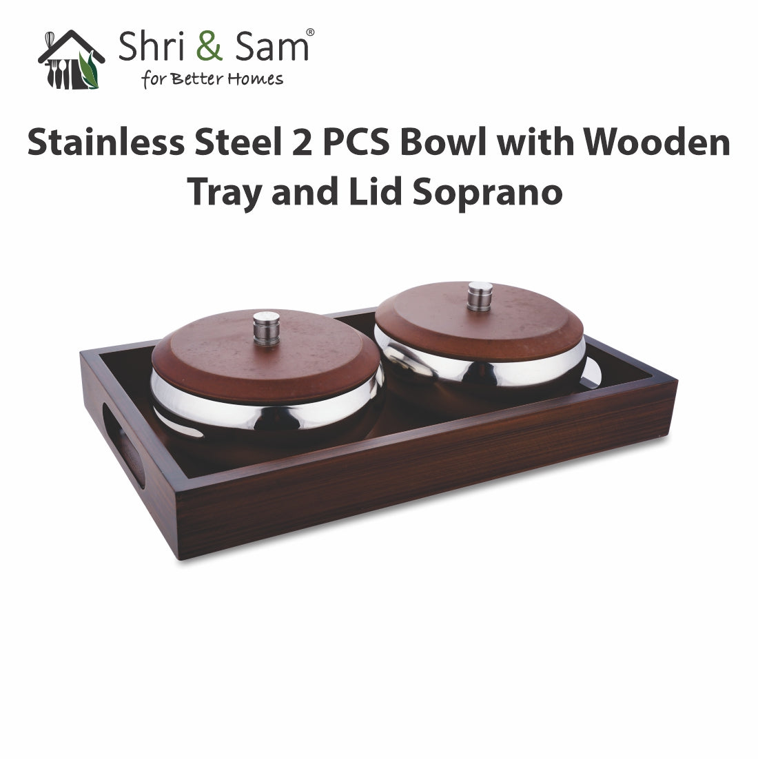 Stainless Steel 2 PCS Bowl with Wooden Tray and Lid Soprano