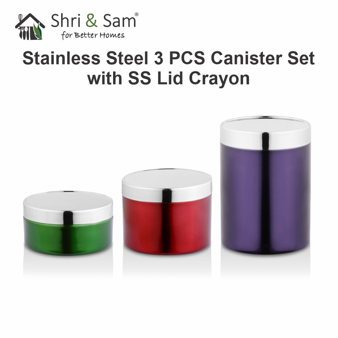 Stainless Steel 3 PCS Canister Set with SS Lid Crayon