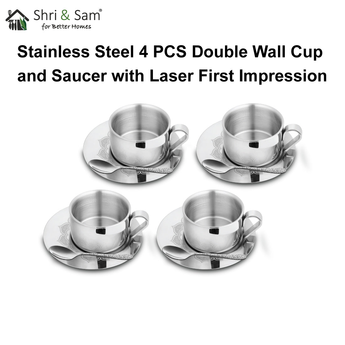 Stainless Steel 4 PCS Double Wall Cup and Saucer with Laser First Impression