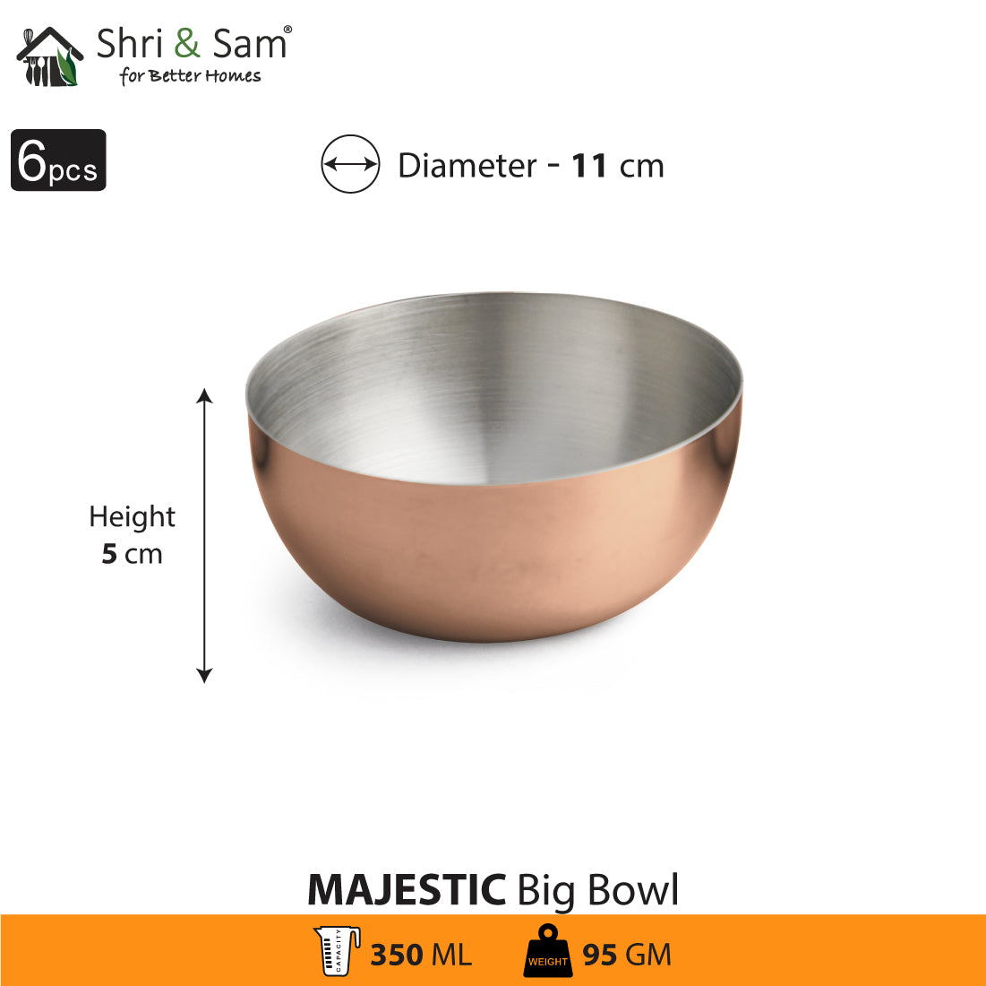 Stainless Steel 6 PCS Big Bowl with Rose Gold PVD Coating Majestic