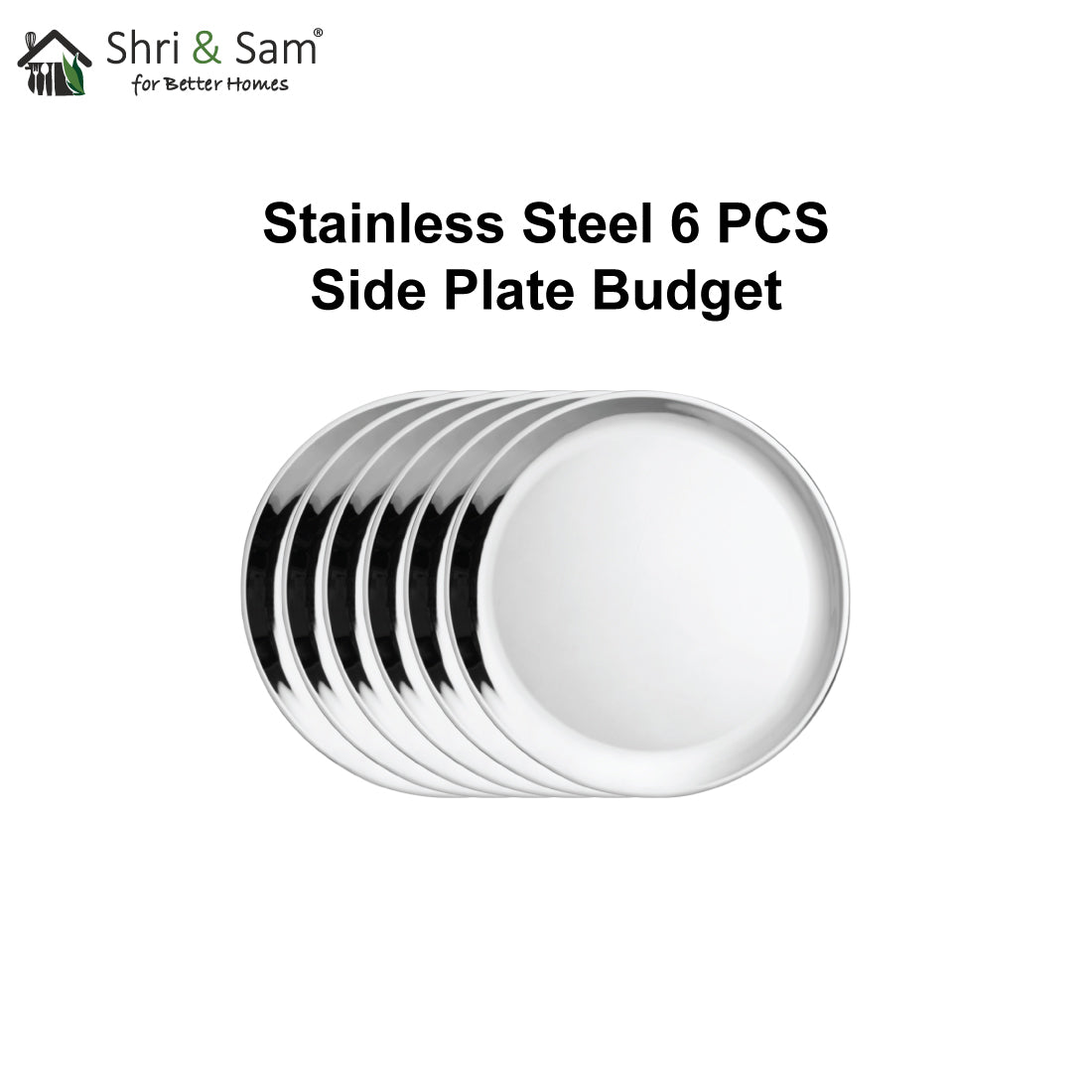 Stainless Steel 6 PCS Side Plate Budget