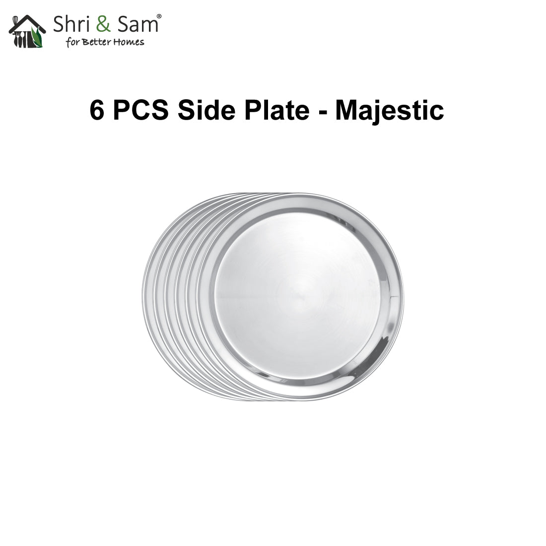 Stainless Steel 6 PCS Side Plate Majestic