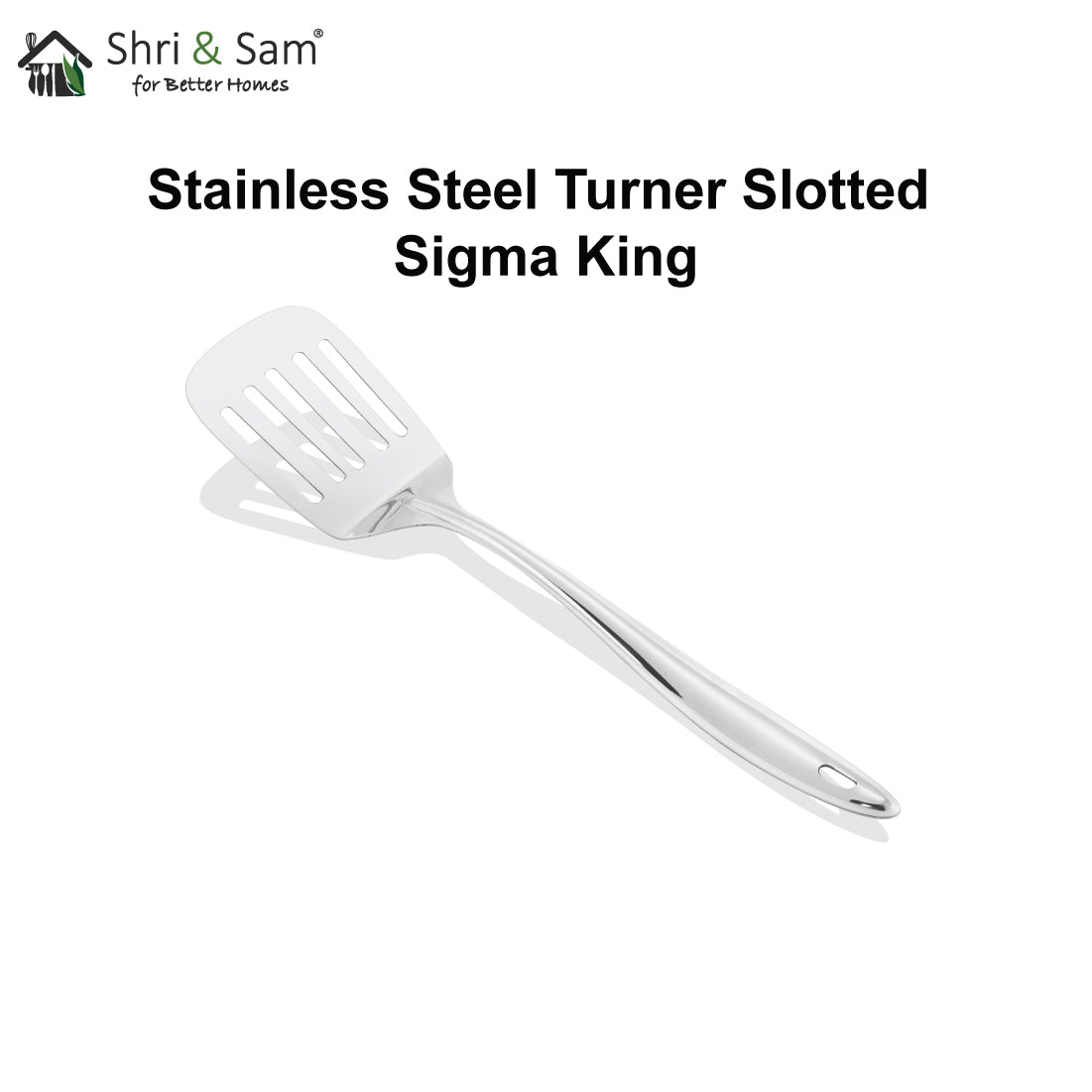 Stainless Steel Turner Slotted Sigma King