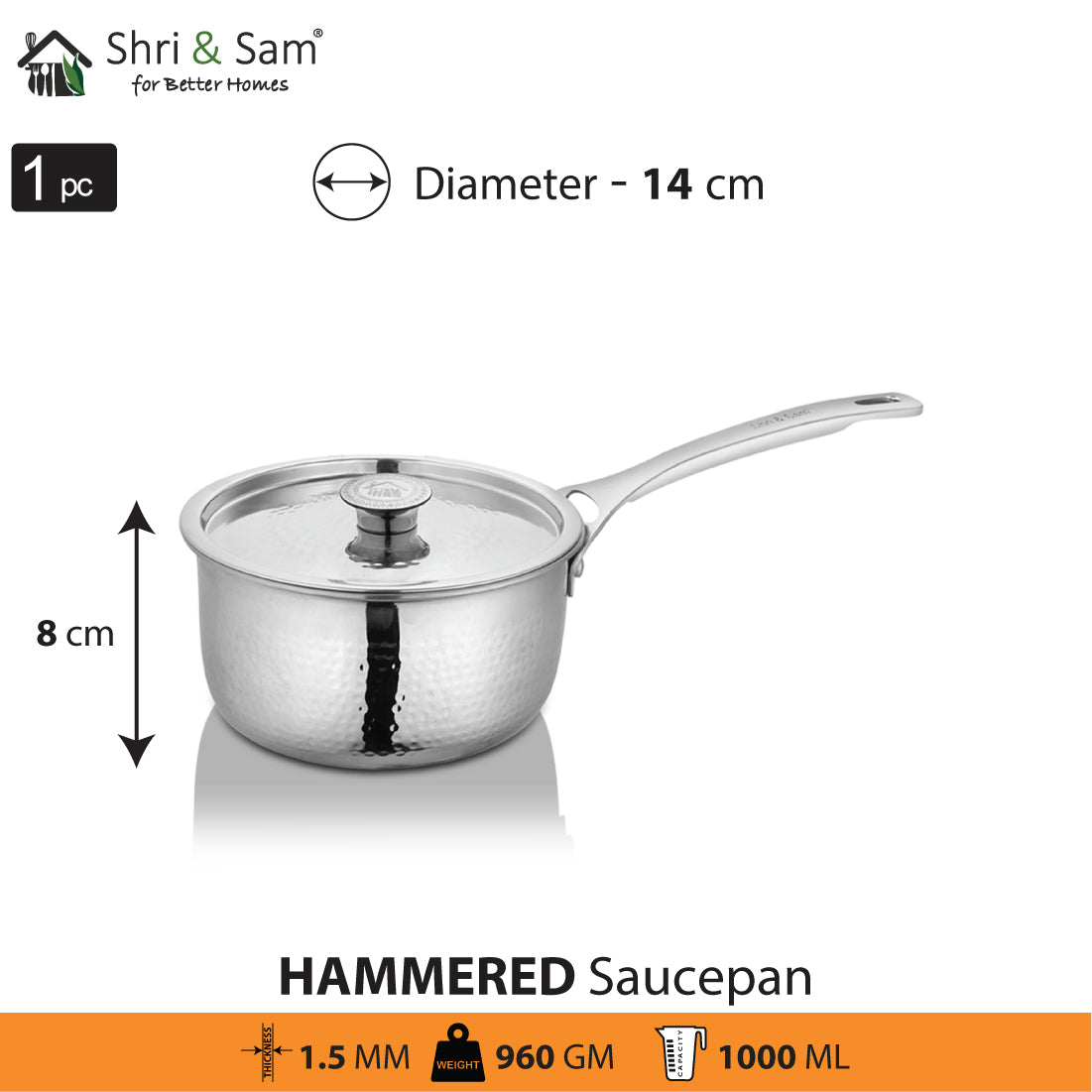 Stainless Steel Heavy Weight Hammered Sauce Pan with SS Lid Platinum