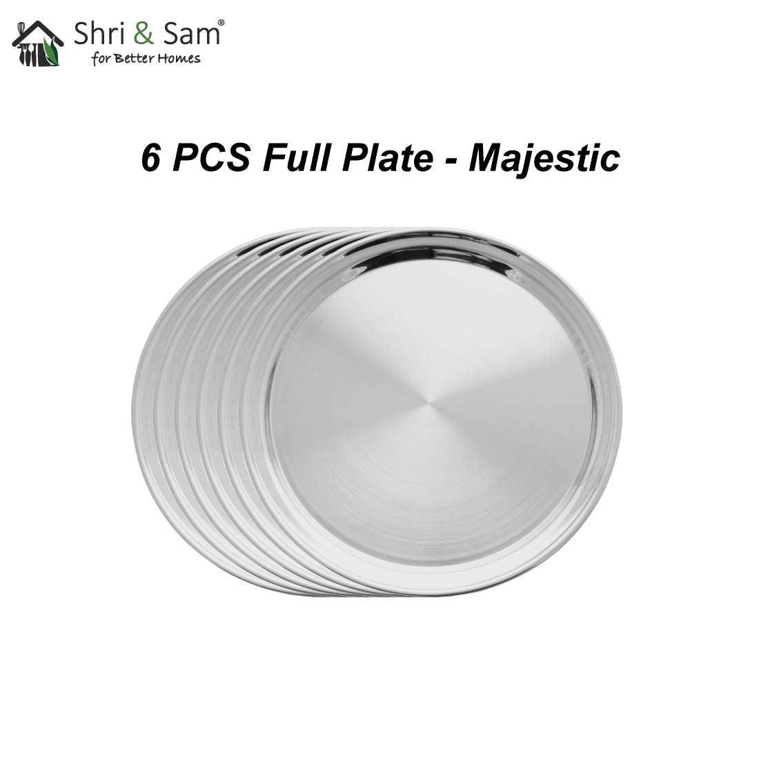 Stainless Steel 6 PCS Full Plate Majestic