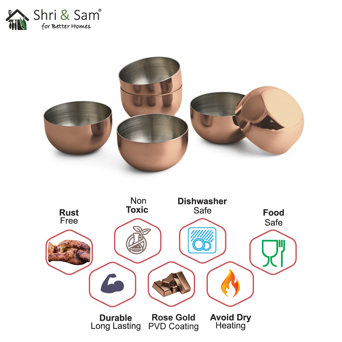 Stainless Steel 6 PCS Chutney Bowl with Rose Gold PVD Coating Majestic