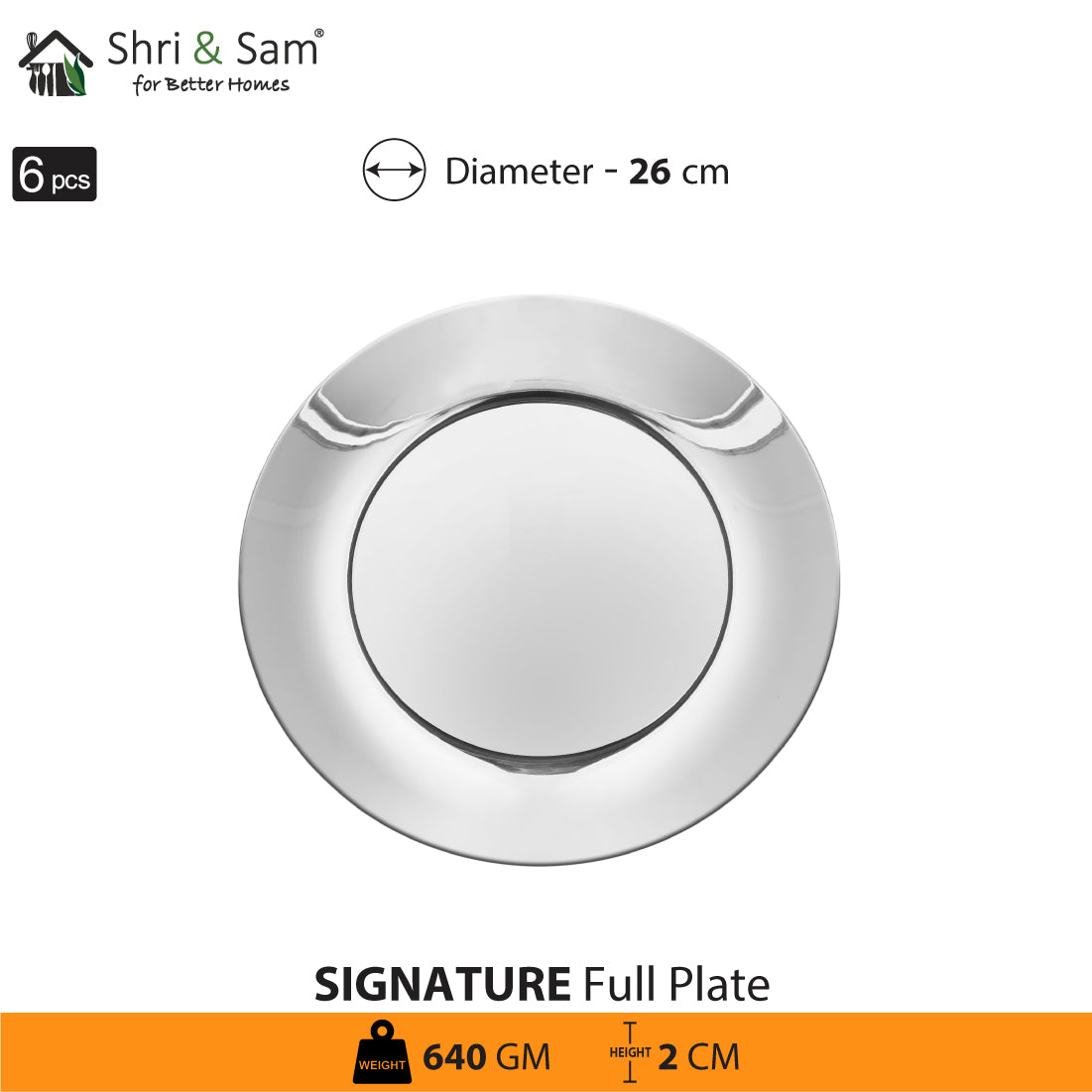 Stainless Steel 6 PCS Full Plate Signature - Shiny