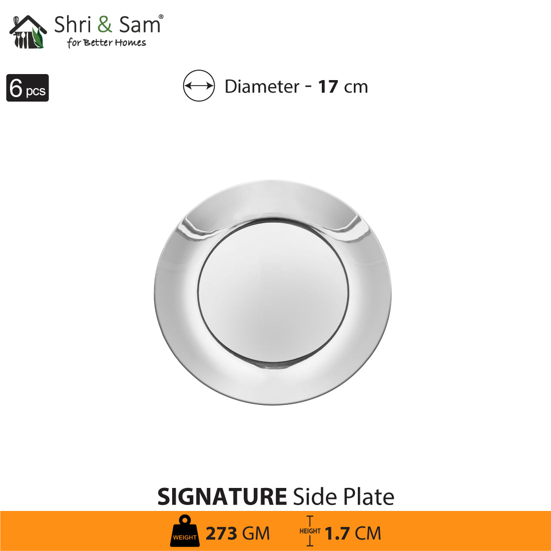 Stainless Steel 6 PCS Side Plate Signature - Shiny