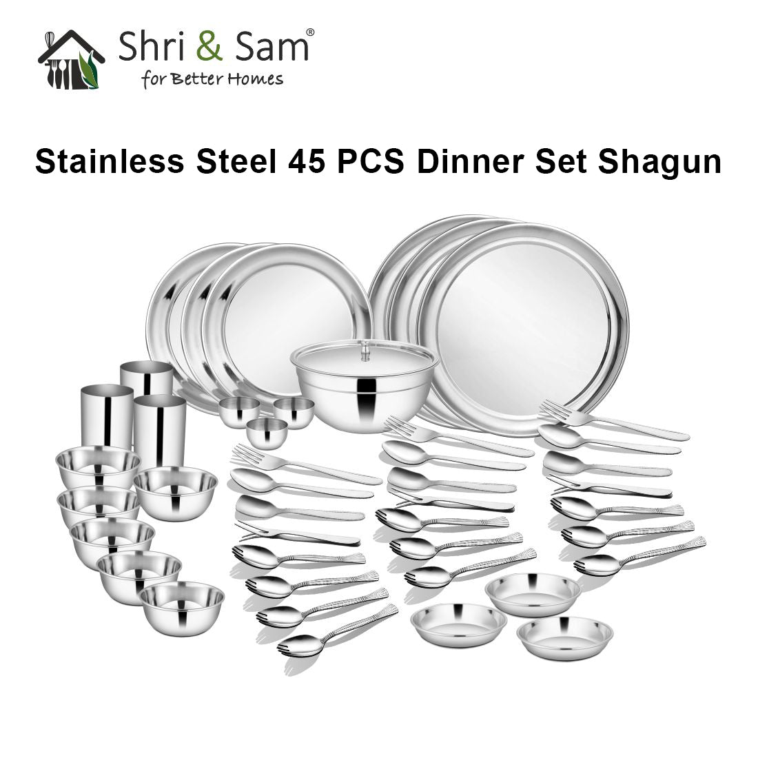 Stainless Steel 45 PCS Dinner Set (3 People) Shagun