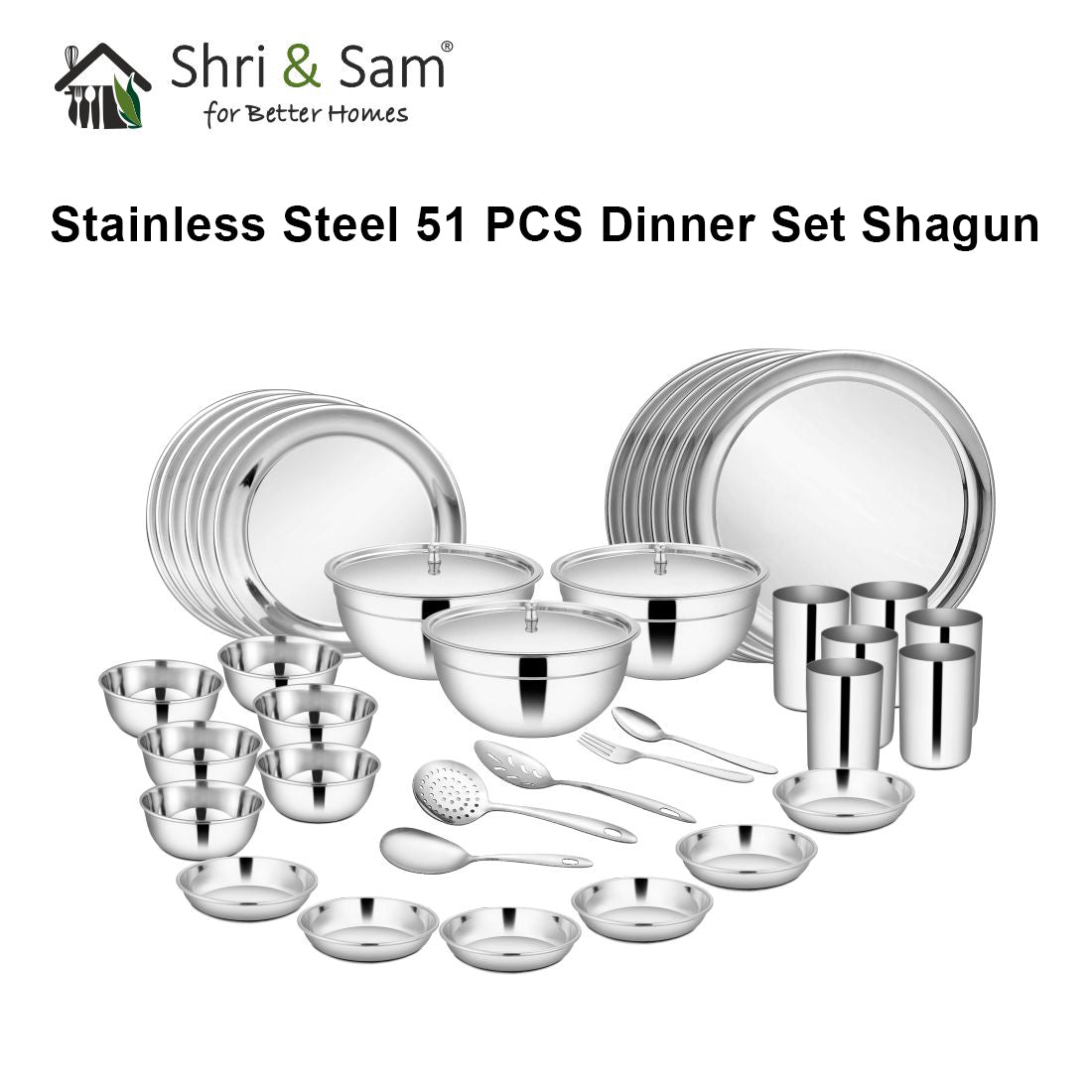 Stainless Steel 51 PCS Dinner Set (6 People) Shagun