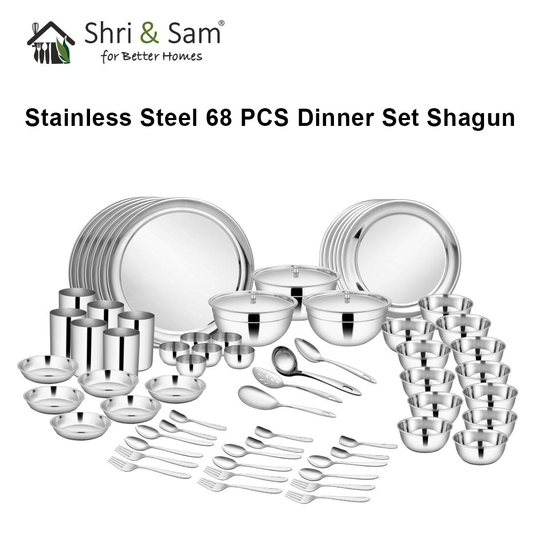 Stainless Steel 68 PCS Dinner Set (6 People) Shagun