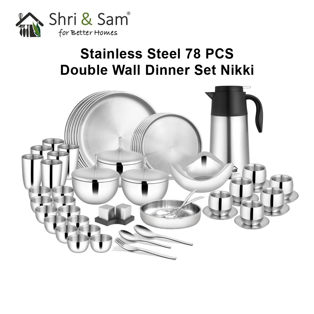 Stainless Steel 78 PCS Double Wall Dinner Set (6 People) Nikki