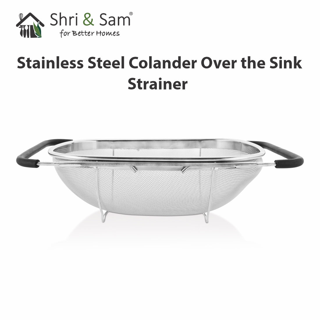 Stainless Steel Colander Over the Sink Strainer