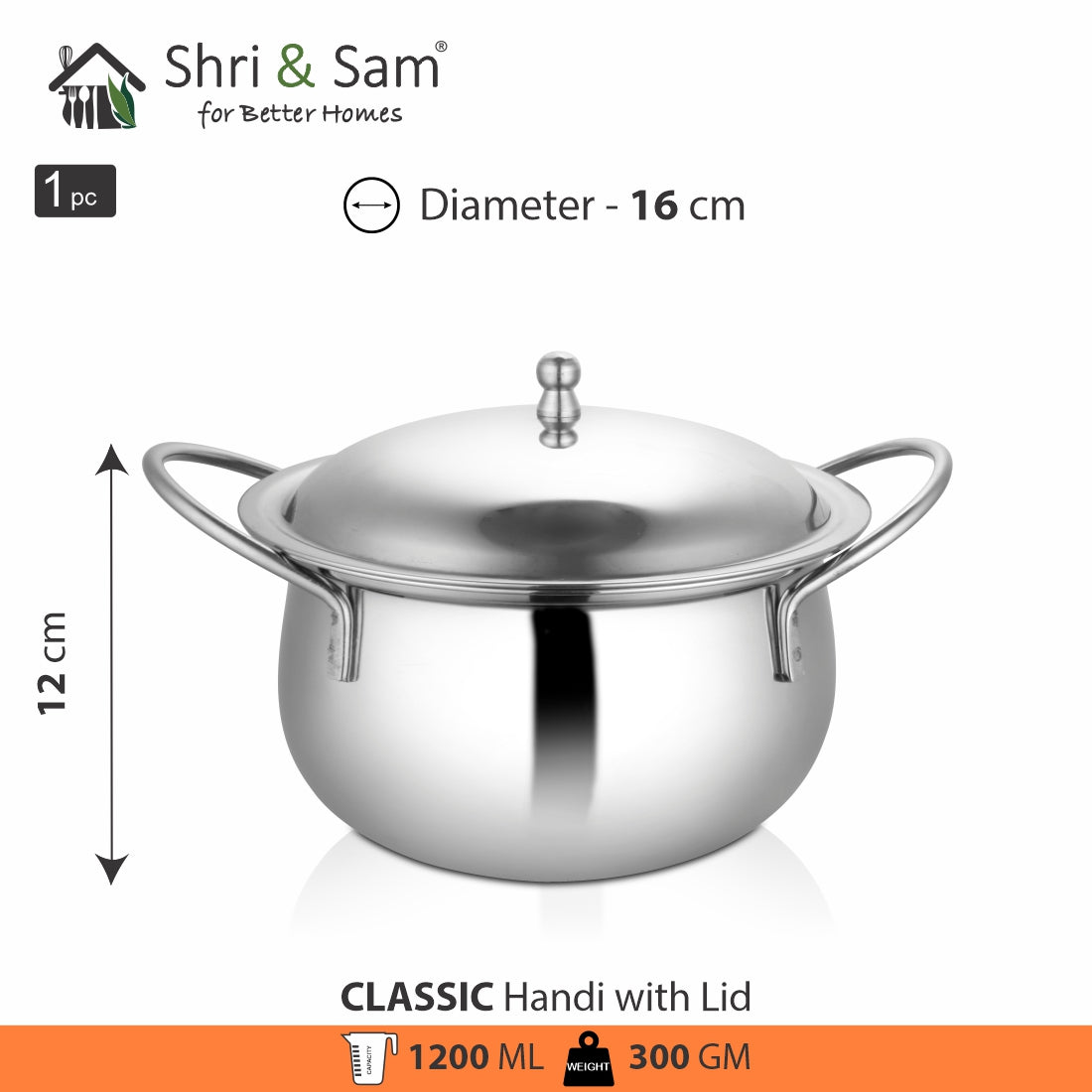 Stainless Steel Handi With SS Lid Classic