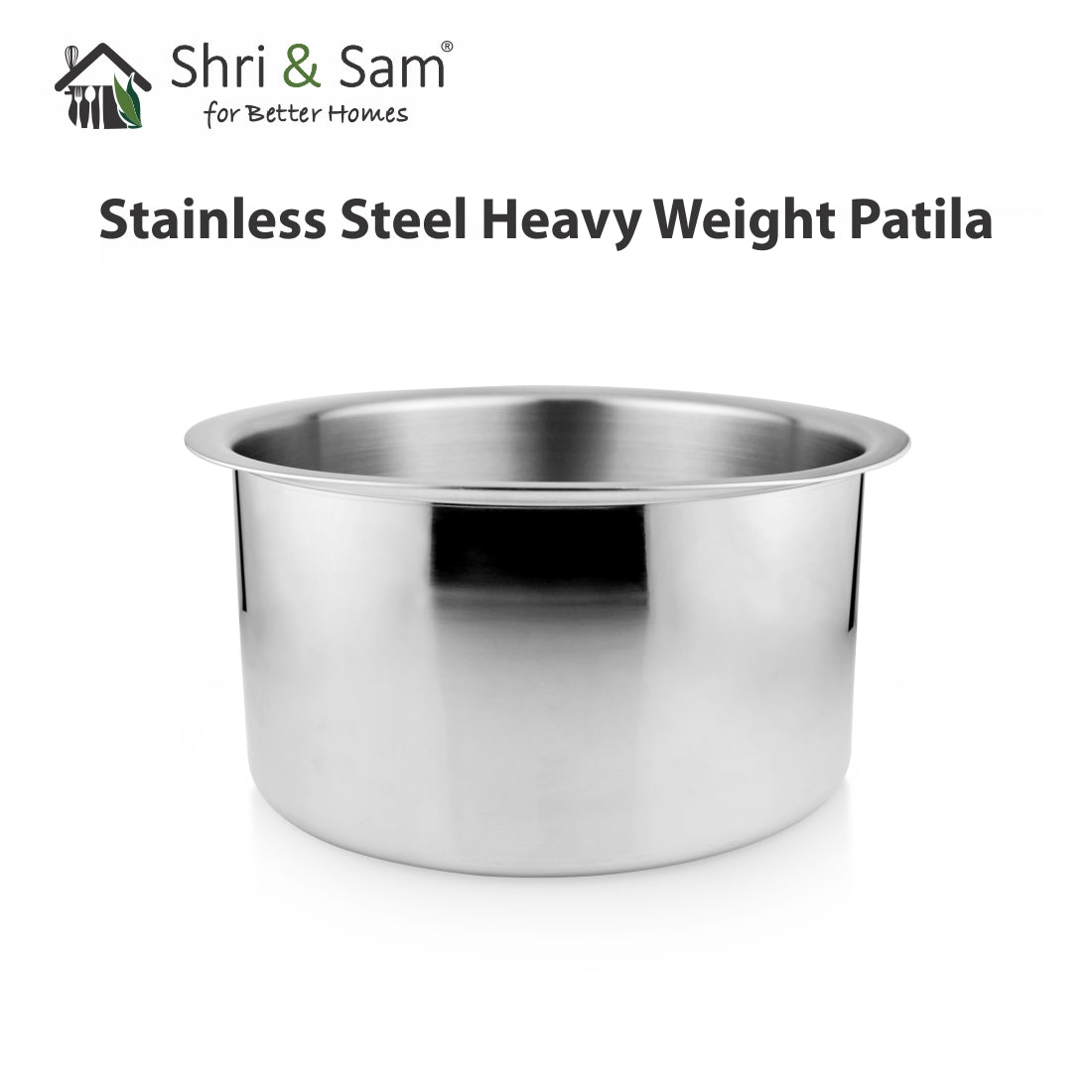 Stainless Steel Heavy Weight Patila