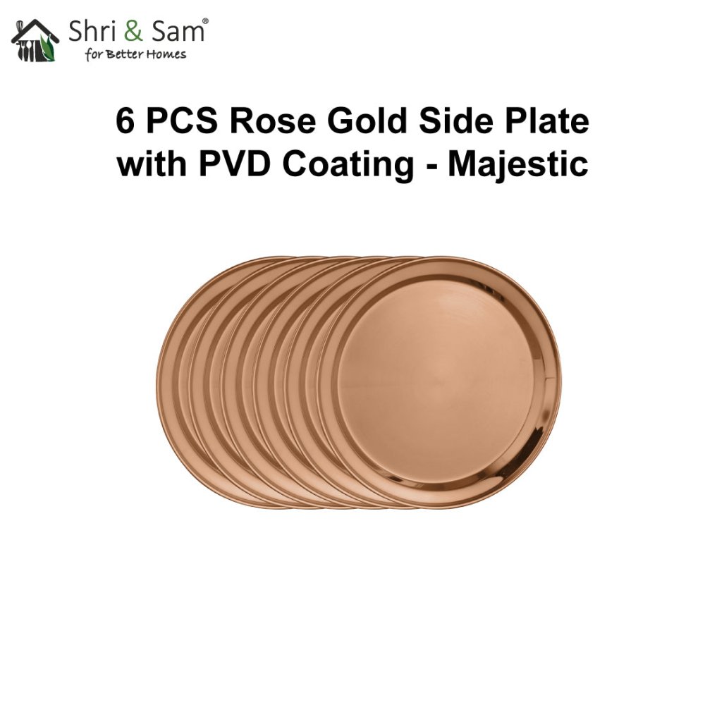 Stainless Steel 6 PCS Side Plate with Rose Gold PVD Coating Majestic