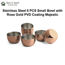 Stainless Steel 6 PCS Small Bowl with Rose Gold PVD Coating Majestic